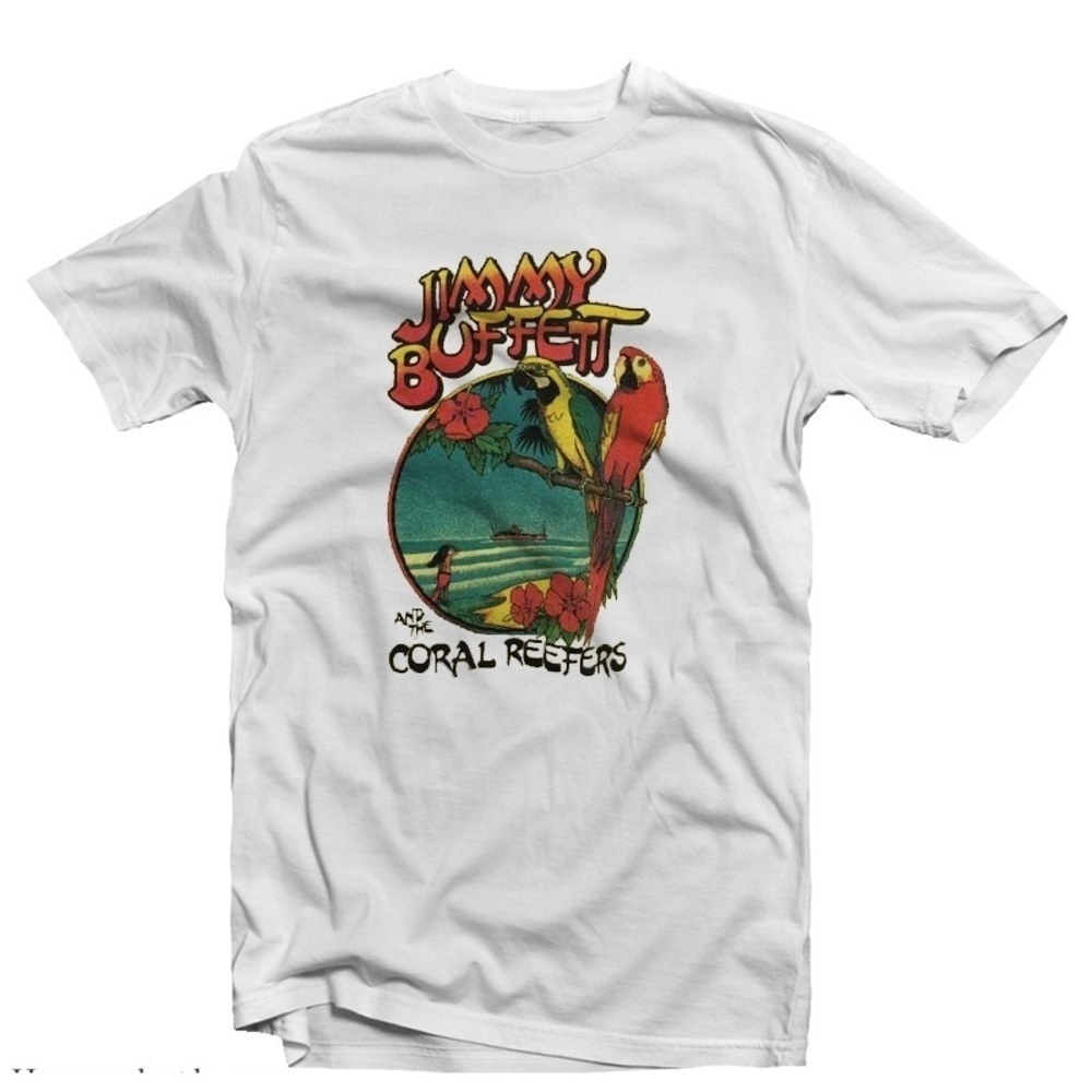 Get  Jimmy Buffett And The Coral Reefers Tshirt